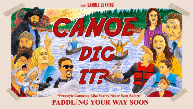 Canoe Dig It? + Q&A with Samuel Dunning