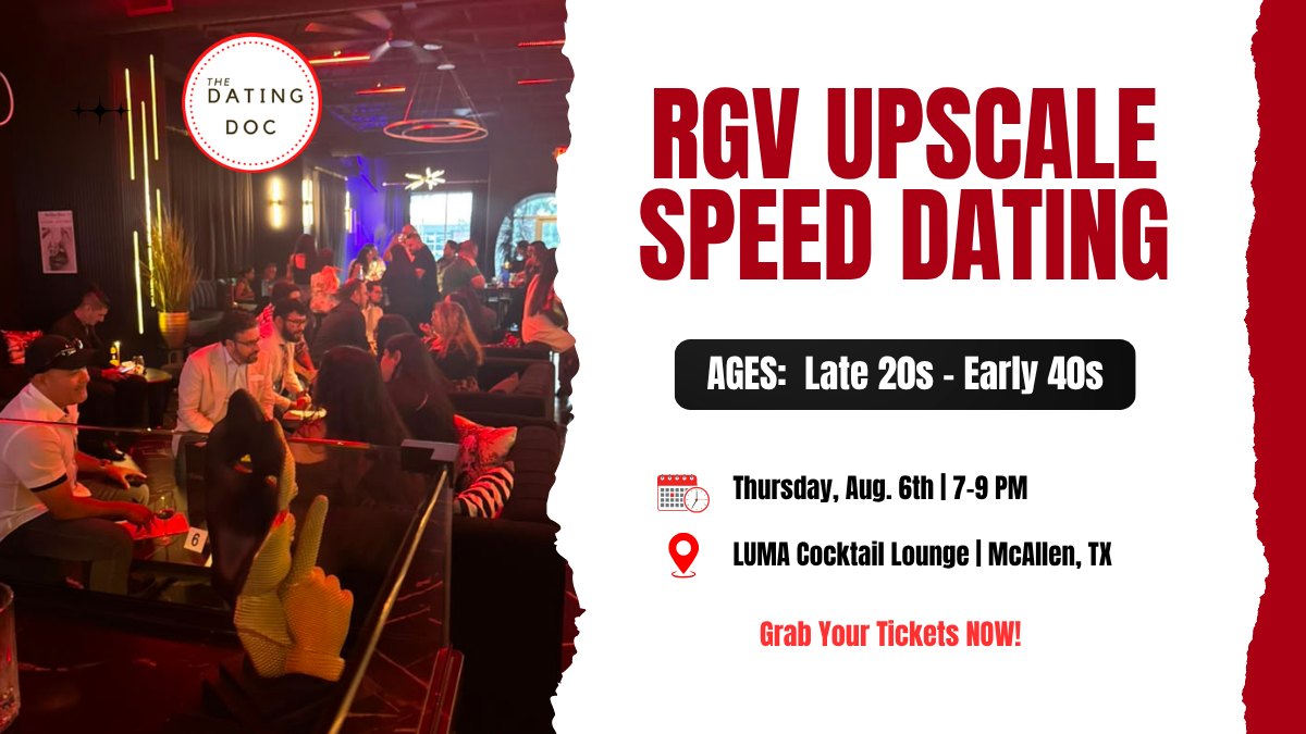 RGV Upscale Speed Dating (Ages: Late 20s-Early 40s)