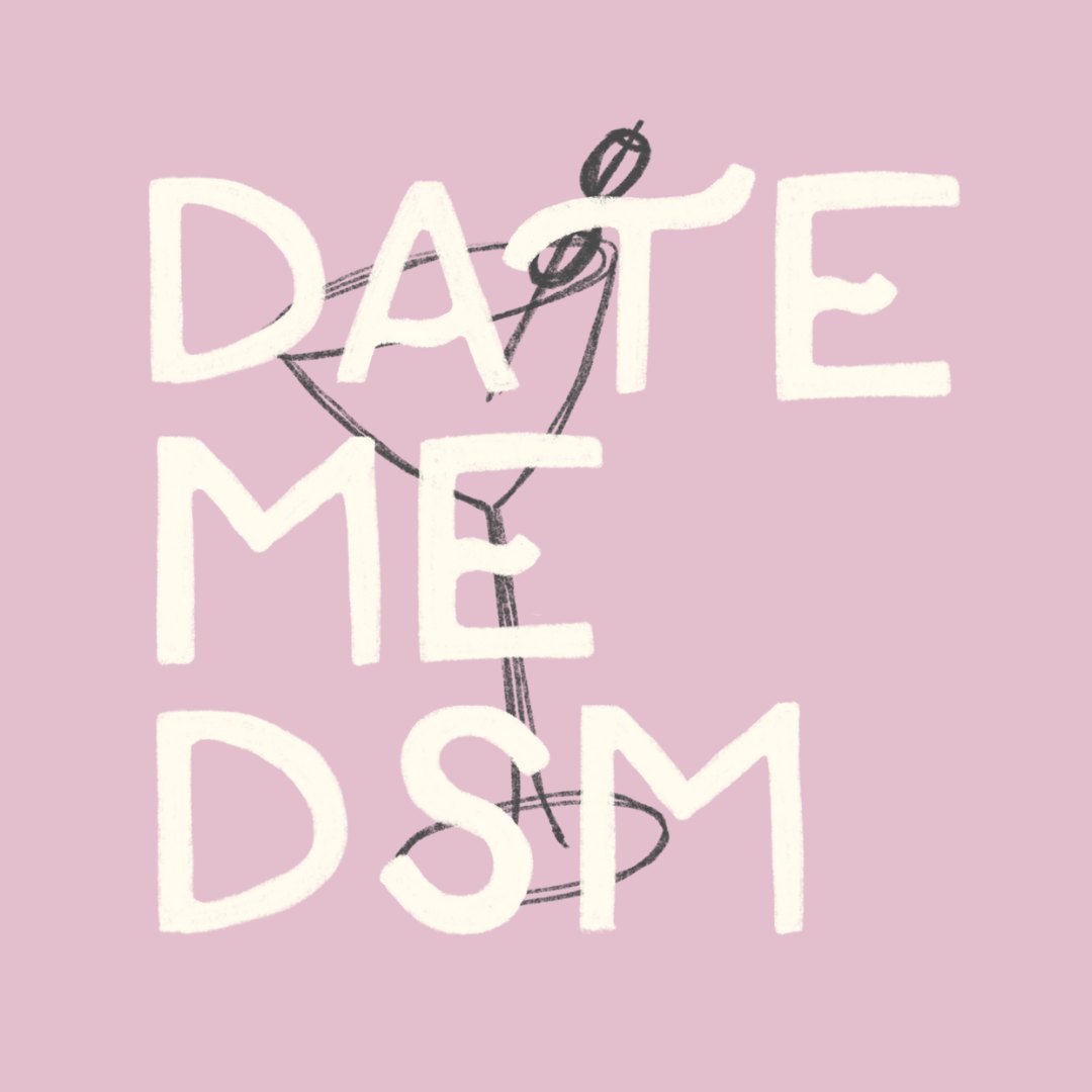 Date Me DSM @ Palms DSM (25-35)