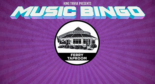Music Bingo at Ferry Taproom