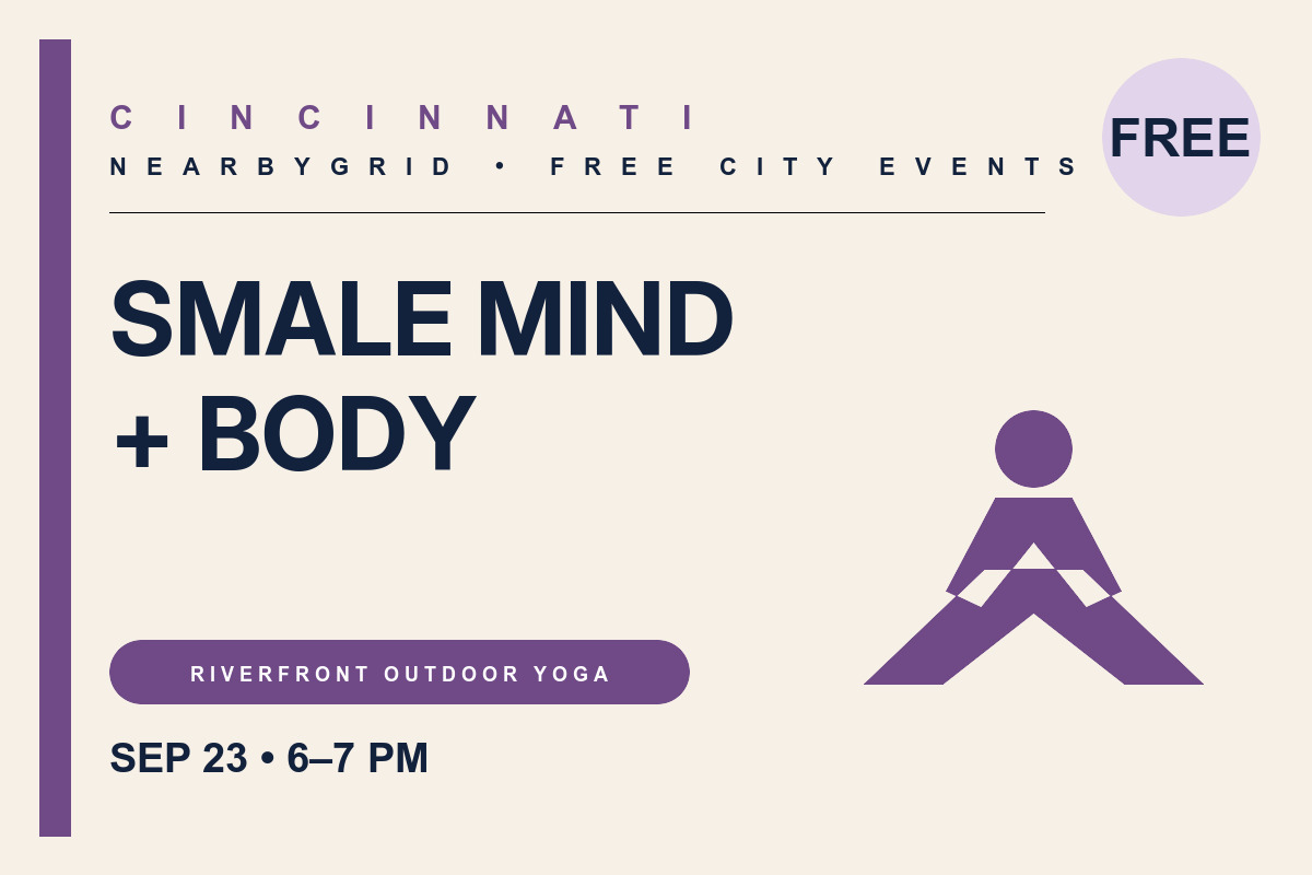 FREE Cincinnati: Smale Mind and Body — September 23