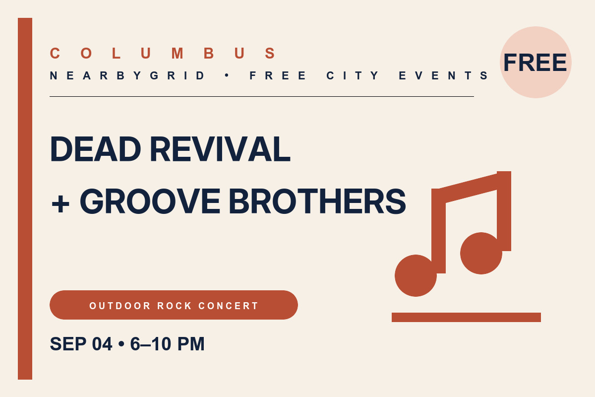 FREE Columbus: Dead Revival + Groove Brothers