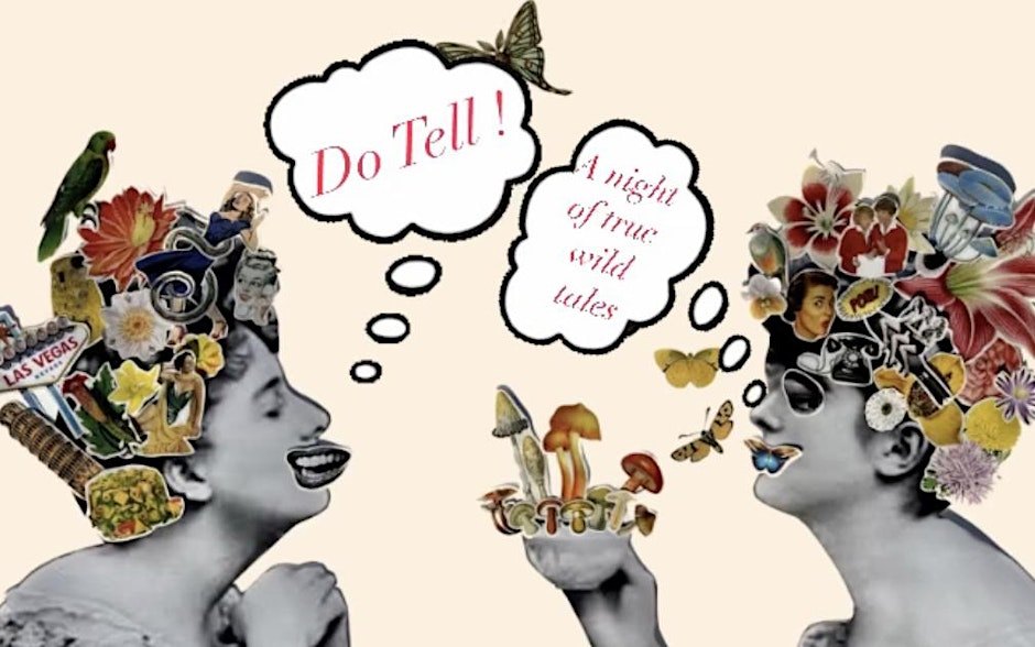 Do Tell: A Night of True Stories - Playing With Fire