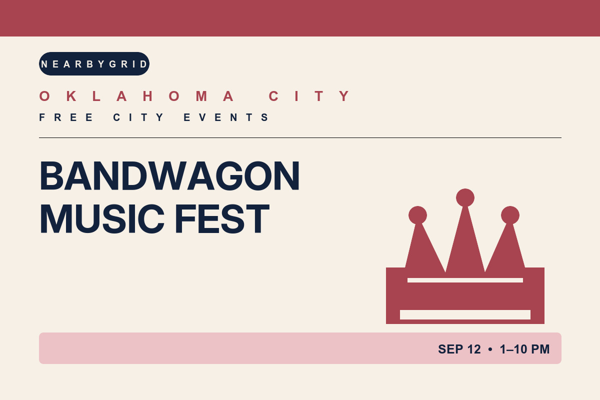FREE Oklahoma City: Bandwagon Bricktown Music Fest