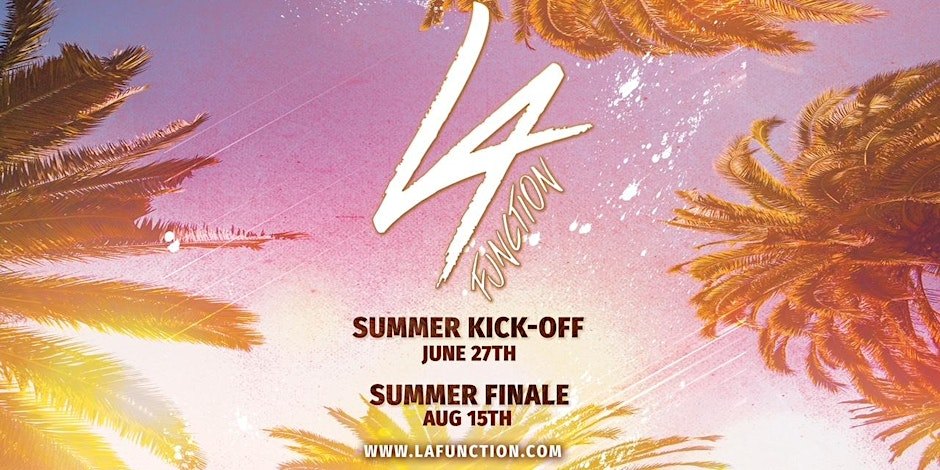 LA Function Summer Finale