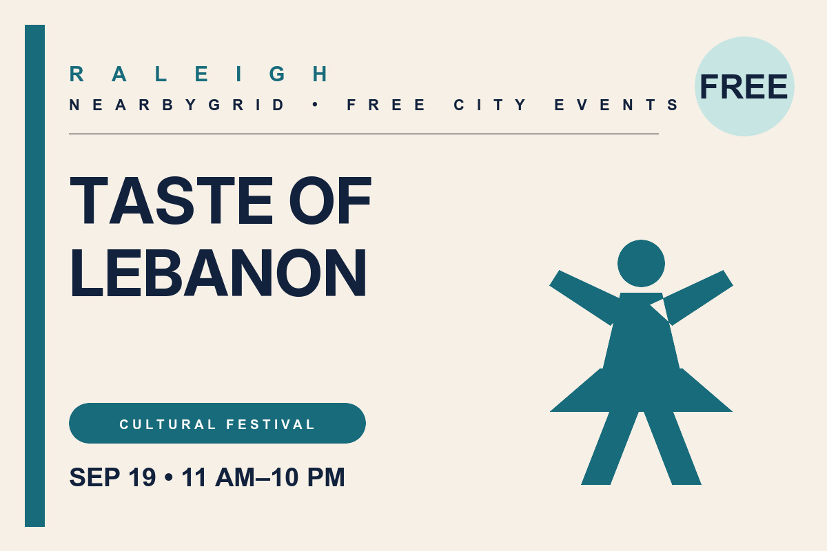 FREE Raleigh: Taste of Lebanon — Saturday