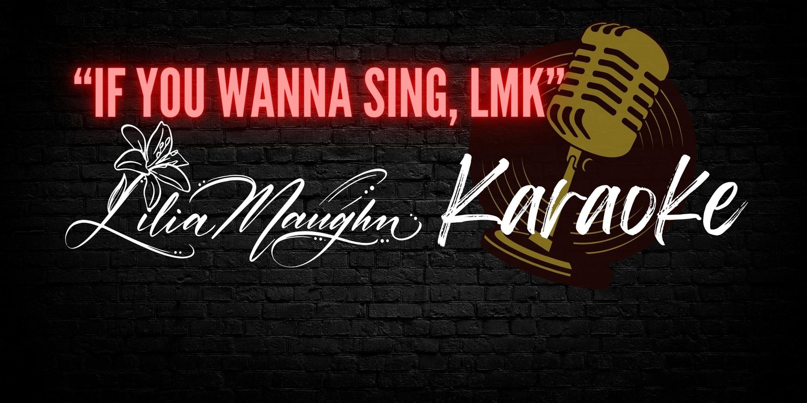 Lilia Maughn Karaoke