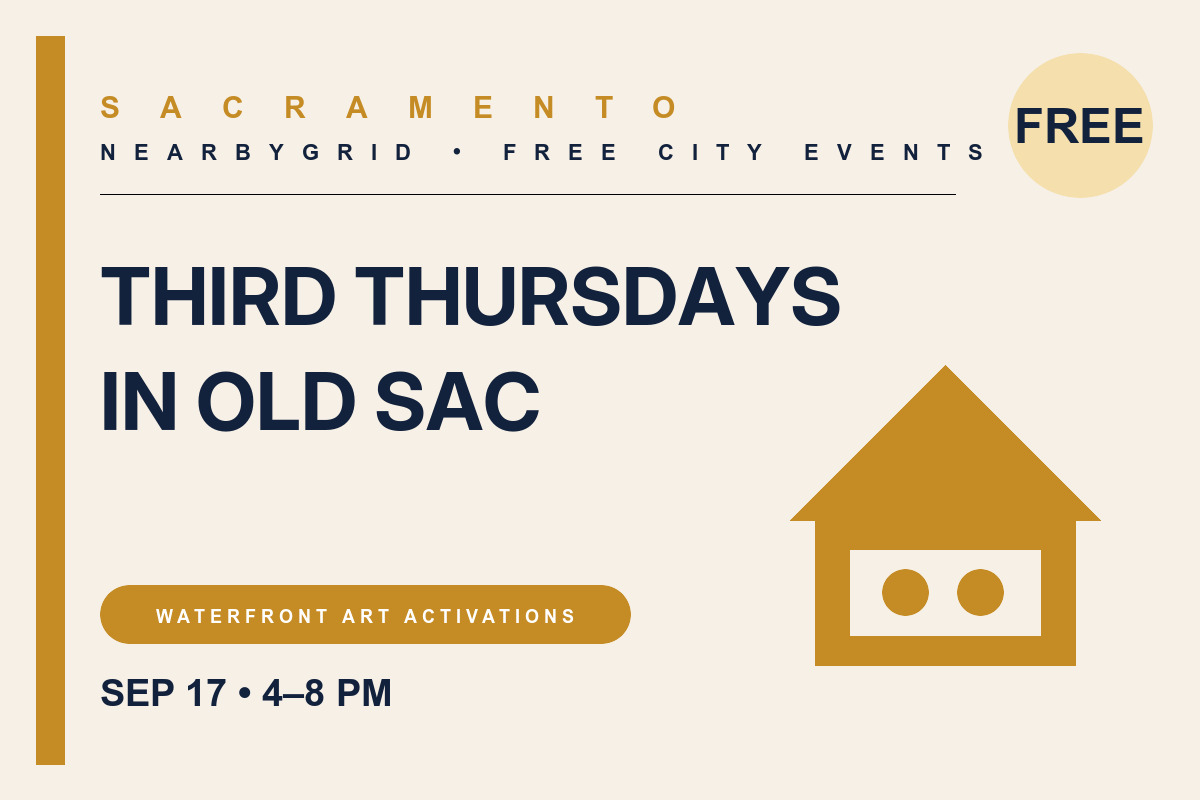 FREE Sacramento: Third Thursdays in Old Sac