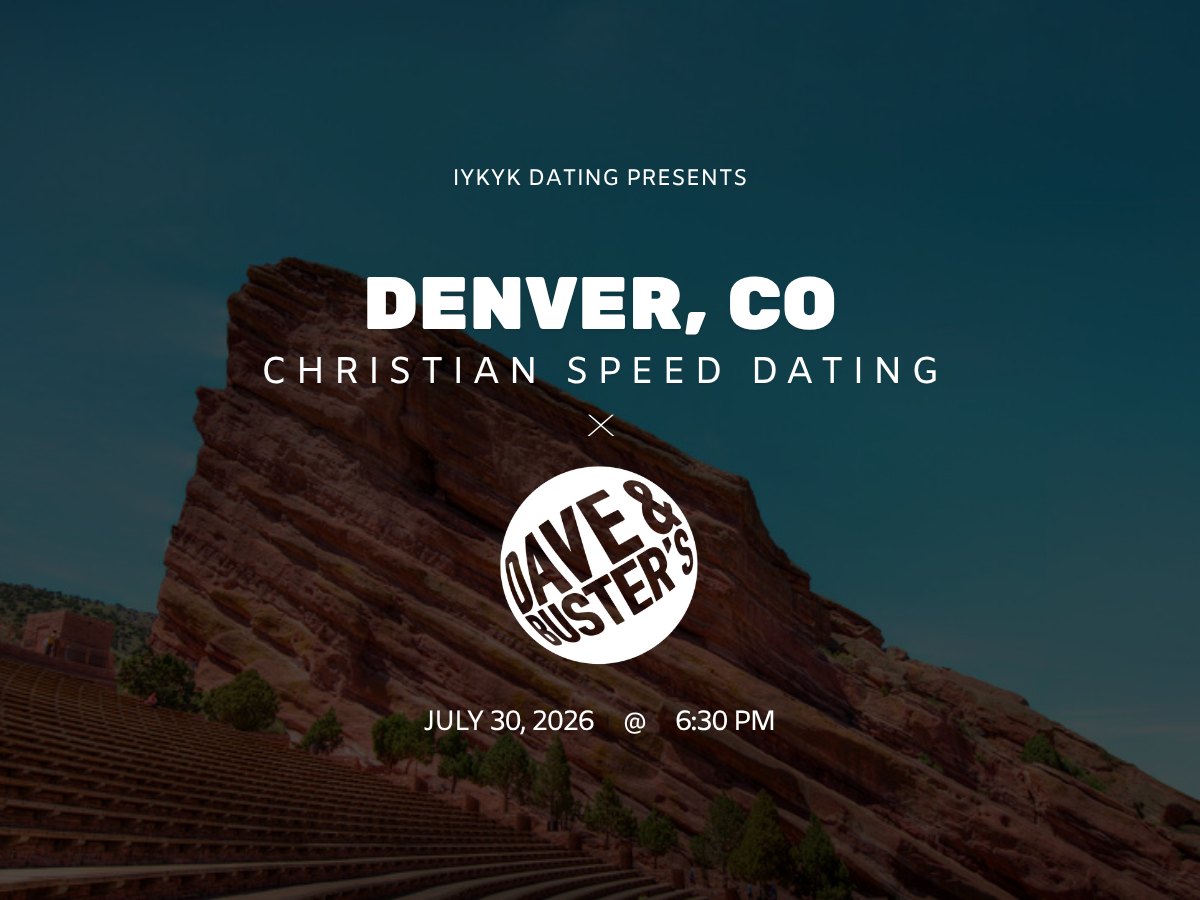 Denver Christian Speed Dating: IYKYK Dating 20s-30s