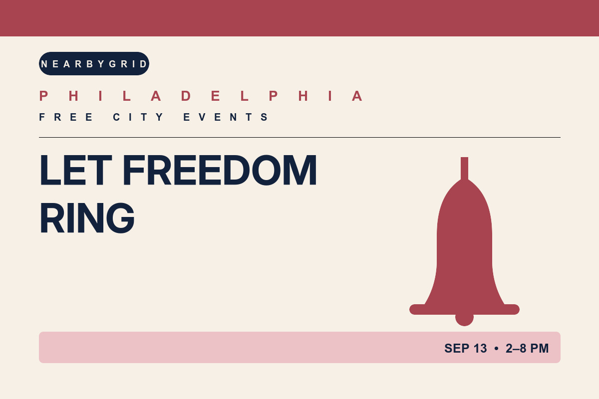 FREE Philadelphia: Let Freedom Ring