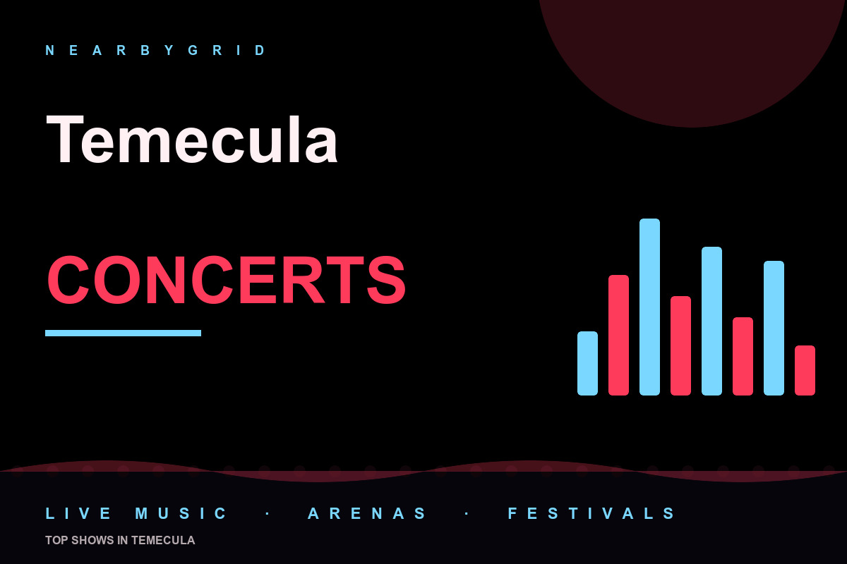 Top Temecula Concerts