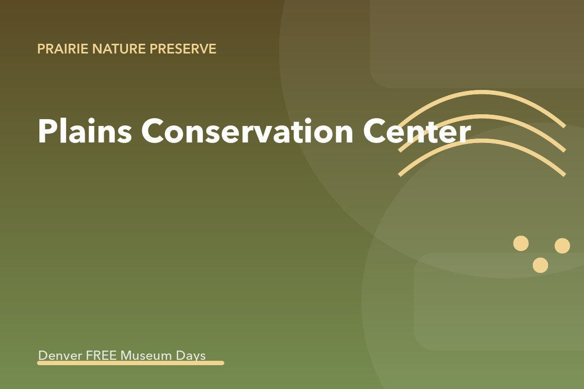 Plains Conservation Center Free Day