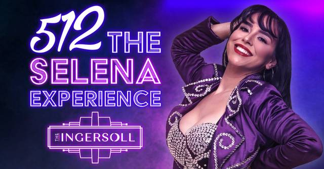 512: The Selena Experience