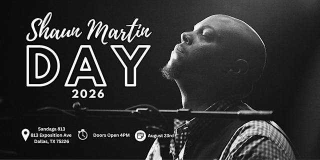 SUN.AUG.23 | Shaun Martin Day 2026 @ SANDAGA ft. RC & The Gritz & More!!!