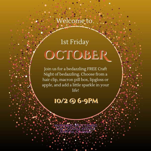 First Friday - Bedazzling Night