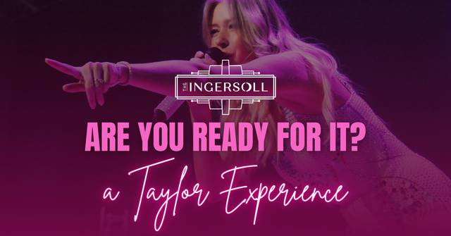 Are You Ready For It? - A Taylor Experience