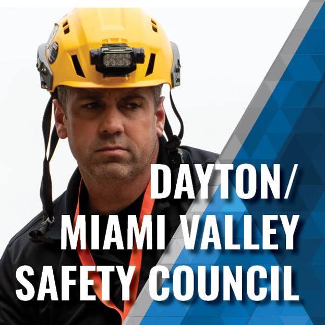 74th Annual Dayton/Miami Valley Safety Conference and Symposium