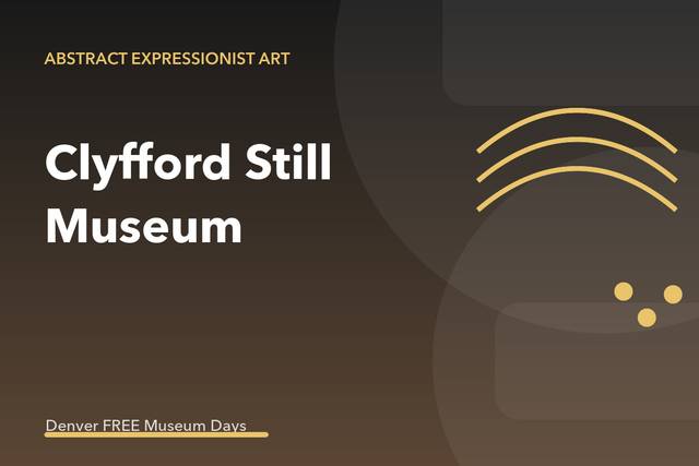 Clyfford Still Museum Free Day & Night