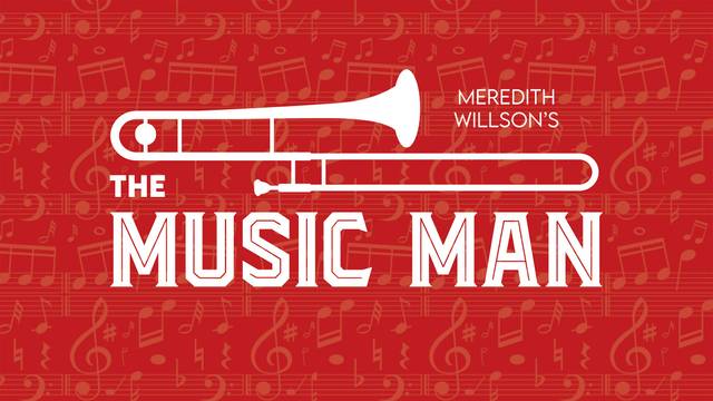 Broadway at RiverPark: The Music Man