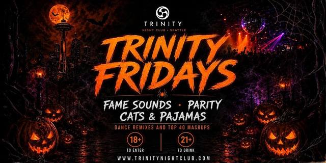 Fridays at Trinity - Seattle's Biggest Party