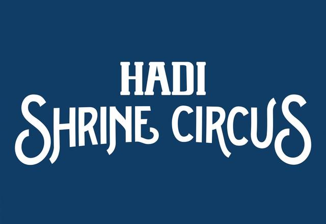 92nd Annual Hadi Shrine Circus