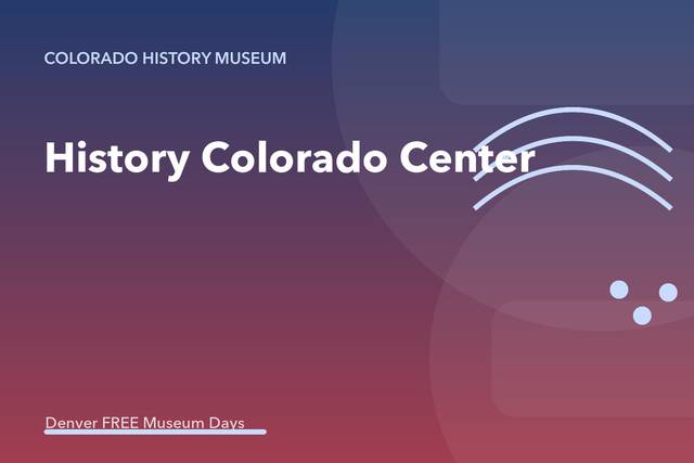 History Colorado Center: Night at the Museums