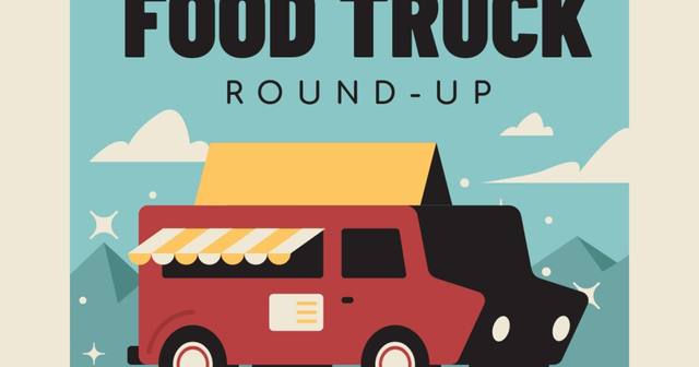 Food Truck Round-Up - August 25