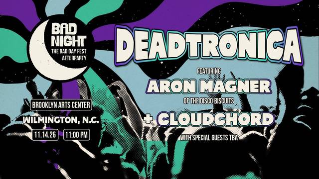 BAD DAY AFTERPARTY Ft. Deadtronica (w/ Aron Magner of tDB) + Domocile