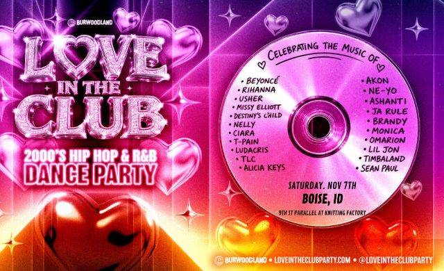 LOVE IN THE CLUB - 2000s R&B + Hip Hop Dance Party