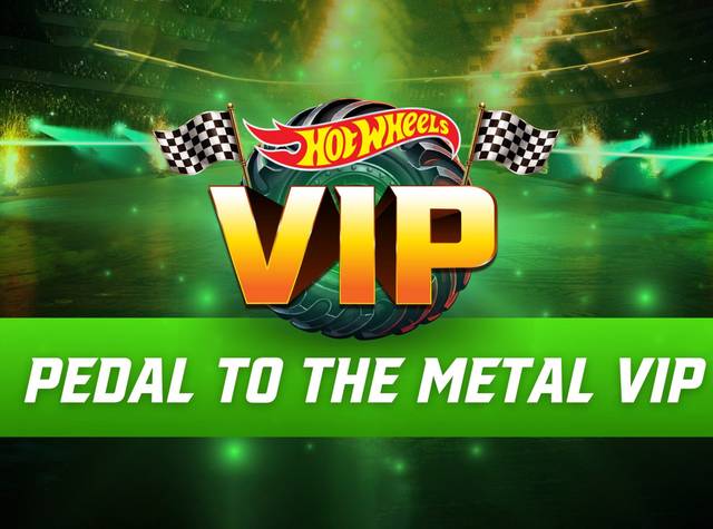 Hot Wheels Pedal to the Metal VIP