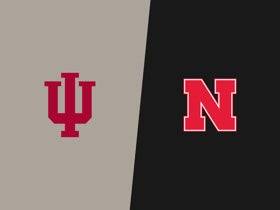 Indiana at Nebraska