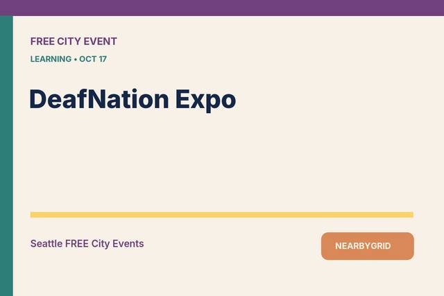 FREE Seattle: DeafNation Expo