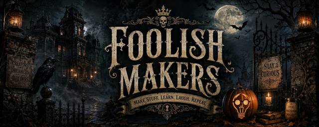 Foolish Makers