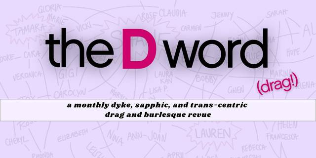 The D Word - Drag