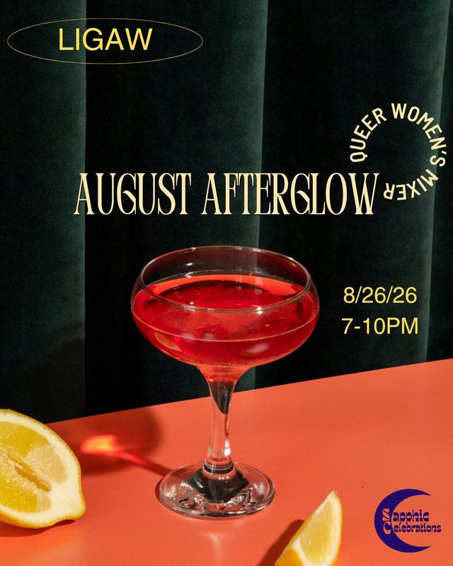 August Afterglow: Queer Women's Mixer