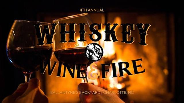 Whiskey, Wine, & Fire - Charlotte