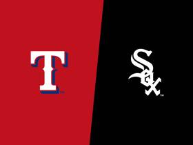 Rangers at White Sox
