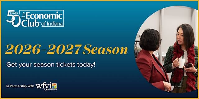 2026-2027 Economic Club of Indiana Season Ticket