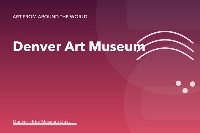 Denver Art Museum Free Day
