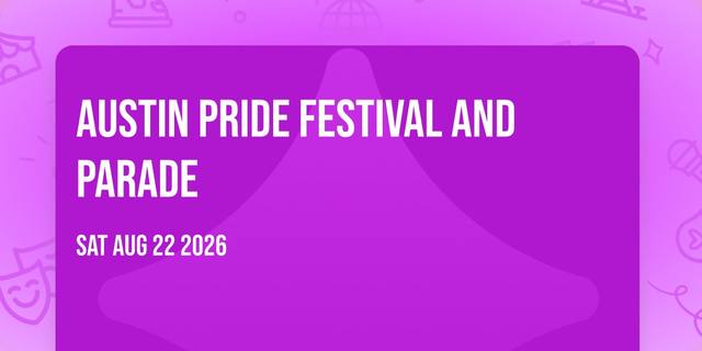 Austin Pride Festival and Parade