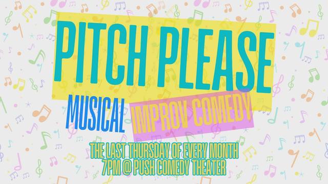 Pitch Please Musical Improv Comedy August Edition