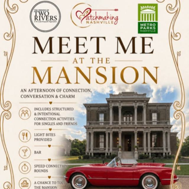 Meet Me at the Mansion
