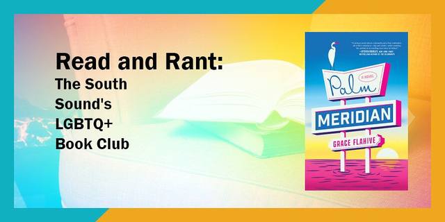 Read and Rant: The South Sound's LGBTQ+ Book Club