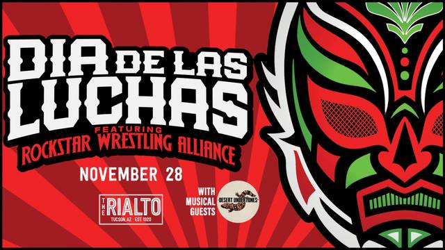 Dia De Las Luchas @ Rialto Theatre