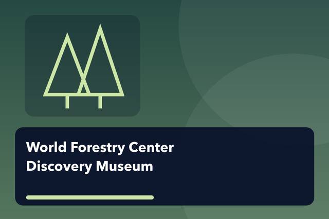 Free Day at World Forestry Center Discovery Museum