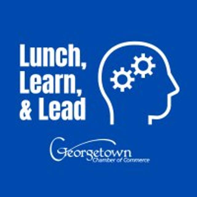 Lunch, Learn and Lead: August