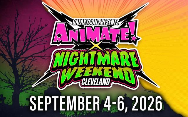 Animate! x Nightmare Weekend Cleveland 2026