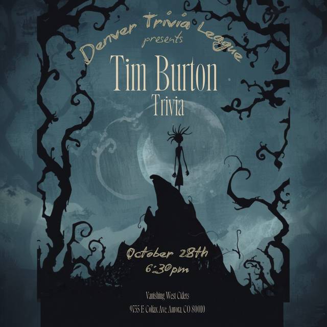 Tim Burton Trivia Night with Denver Trivia League