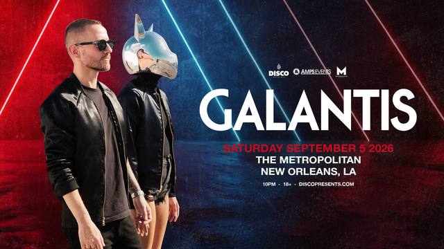 Galantis Live at the Metropolitan