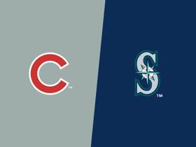 Cubs at Mariners